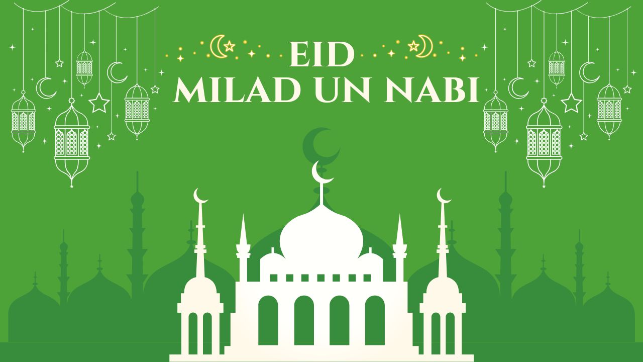 Eid Milad Un Nabi