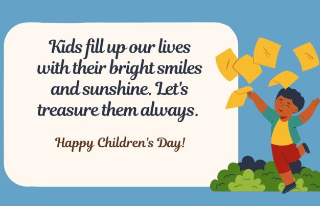 Happy Children’s Day Quotes Short and Sweet