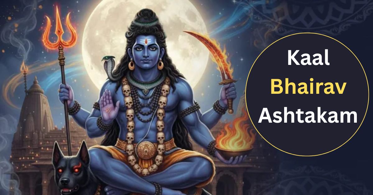 Kaal Bhairav Ashtakam