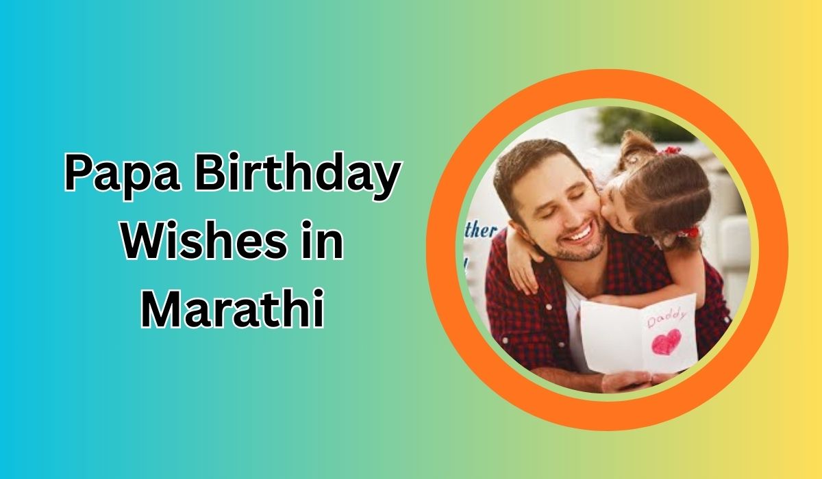 Papa Birthday Wishes in Marathi